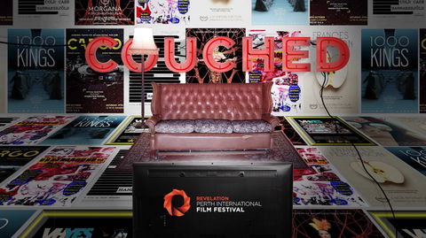 COUCHED - Revelation Perth International Film Festival - Your Accommodation 0